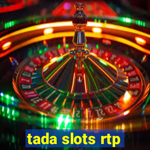 tada slots rtp